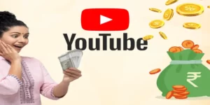Youtube चैनल कैसे बनाएं और पैसा कैसे कमाएं?